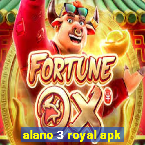 alano 3 royal apk